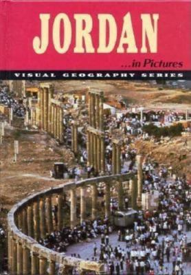 Jordan in Pictures (Visual Geography Series)