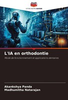 L'ia En Orthodontie Akankshya Panda