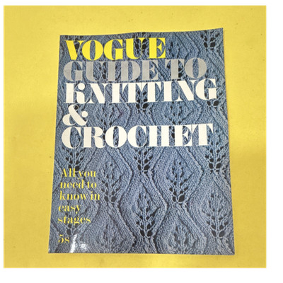 Vogue Guide to Knitting & Crochet Paperback Illustrated Vintage Crafts 1969