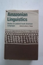 Amazonian Linguistics, ed. Doris L. Payne (hardcover, 1990)