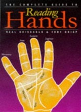 The Complete Guide to Reading Hands By Tony Crisp, Neal Criscuol