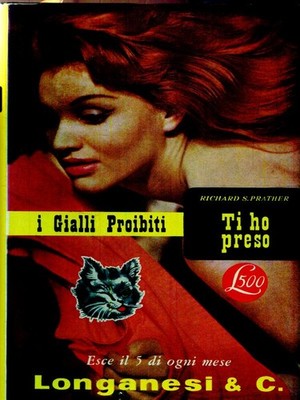 ICH NAHM DICH PRATHER RICHARD LONGANESI 1964 DIE VERBOTENEN GELBEN