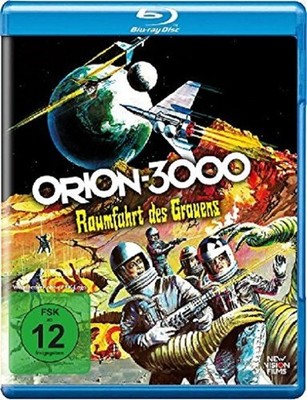 ORION 3000-RAUMFAHRT DES GRAUENS  BLU-RAY NEU 