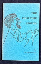 The First Time Around Lecture Notes (Tom Ogden)