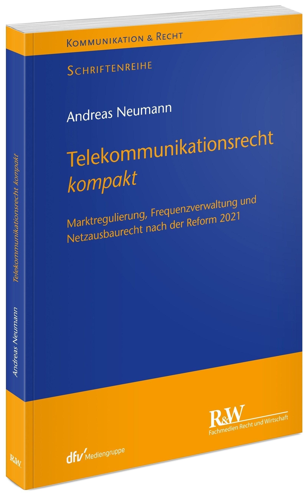 Thumbnail - Telekommunikationsrecht Kompakt Andreas Neumann 9783800518180