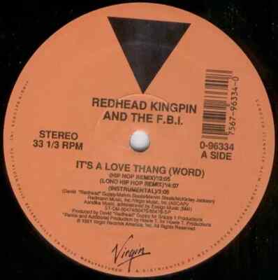 Redhead Kingpin And The FBI Its A Love Thang (Word) Vinyl Single 12inch