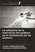Prosper Murwanashyaka (U. A.) | La Influencia De La MotivacióN Del Profesor...