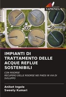 Aniket Ingole (U. A.) | Impianti DI Trattamento Delle Acque Reflue Sostenibili