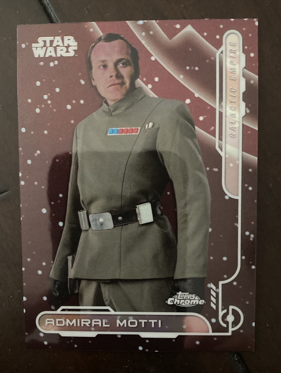 2024 Topps Star Wars Chrome Admiral Motti Galactic Empire