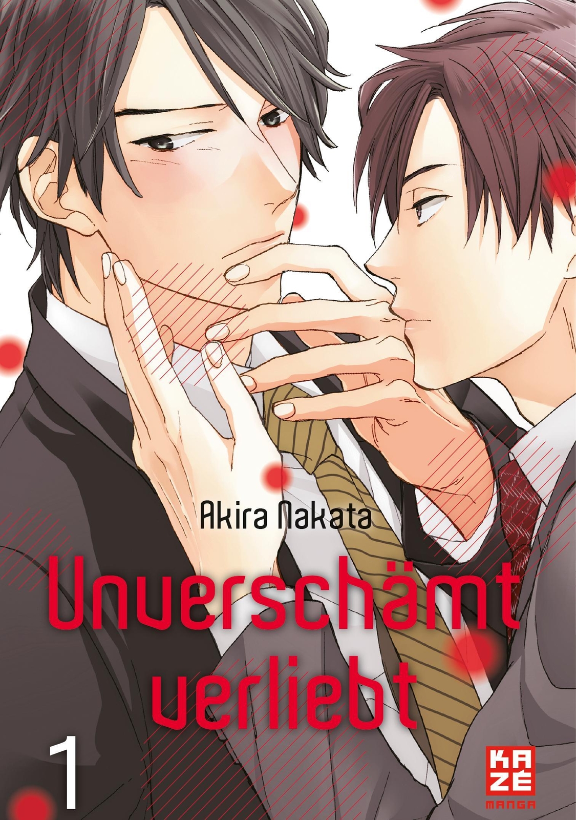 Thumbnail - Unverschämt Verliebt - Band 1 | Akira Nakata | Taschenbuch | 128 S. |
