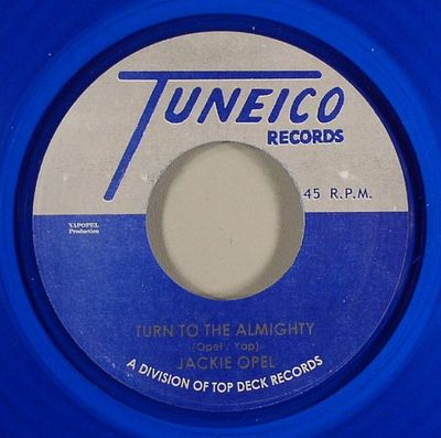 JACKIE OPEL - TURN TO THE ALMIGHTY (TUNEICO) 1965