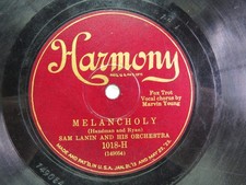 Sam Lanin & Orch.- HARMONY 1018-H - Melancholy - 78 RPM