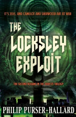 The Locksley Exploit by Philip Purser-Hallard Paperback / softback Book The Fast