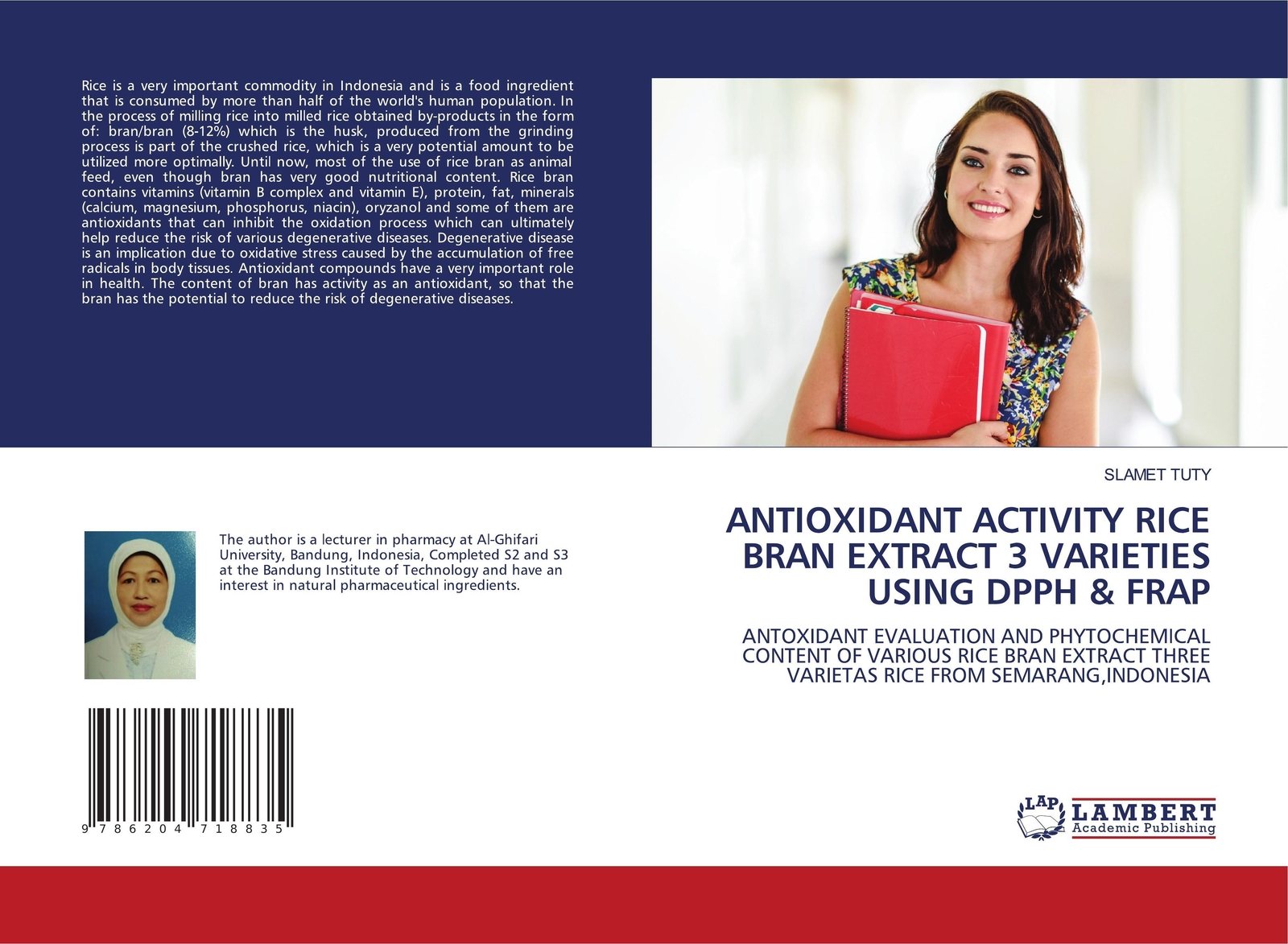 Slamet Tuty | Antioxidant Activity Rice Bran Extract 3 Varieties Using