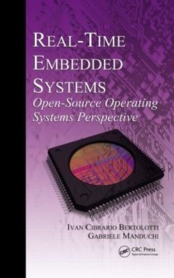 Real-Time Embedded Systems - 9781439841549