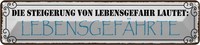 Blechschild 10X46 Cm Lebensgefahr LebensgefäHrte Dekoration Spruch Zitat Deko Ge