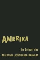 Ernst Fraenkel | Amerika Im Spiegel Des Deutschen Politischen Denkens | Buch