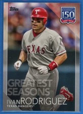2019 Topps 150 Years of Baseball Greatest Seasons #150-90 Ivan Rodriguez Rangers