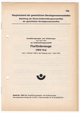 2x Gewerbliche BG Flurf&ouml;rderzeuge Unfallverh&uuml;tung Regeln Erl&auml;uterungen VBG 1973