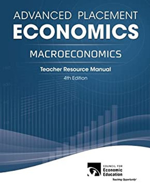 Advanced Placement Economics - Macroeconomics: Teacher Resource M