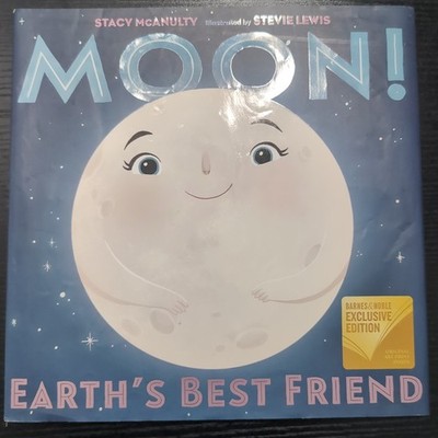 Moon! Earth's Best Friend - Barnes and Noble Exclusive Edition