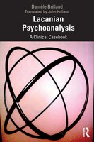 Lacanian Psychoanalysis A Clinical Casebook DanièLe Brillaud Taschenbuch 2020