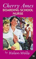 Helen Wells | Cherry Ames, Boarding School Nurse | Taschenbuch | Englisch (2020)