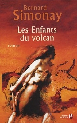 Les enfants du volcan - Bernard Simonay - V1909766