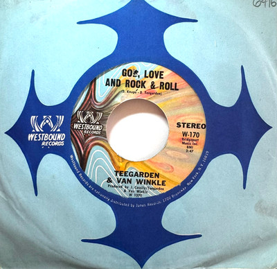 TEEGARDEN & VAN WINKLE * 45 * God, Love & Rock & Roll * Near MINT / MINT * # 347