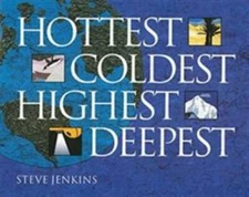 Hottest, Coldest, Highest, Deepest, Paperback by Jenkins, Steve, Like New Use...