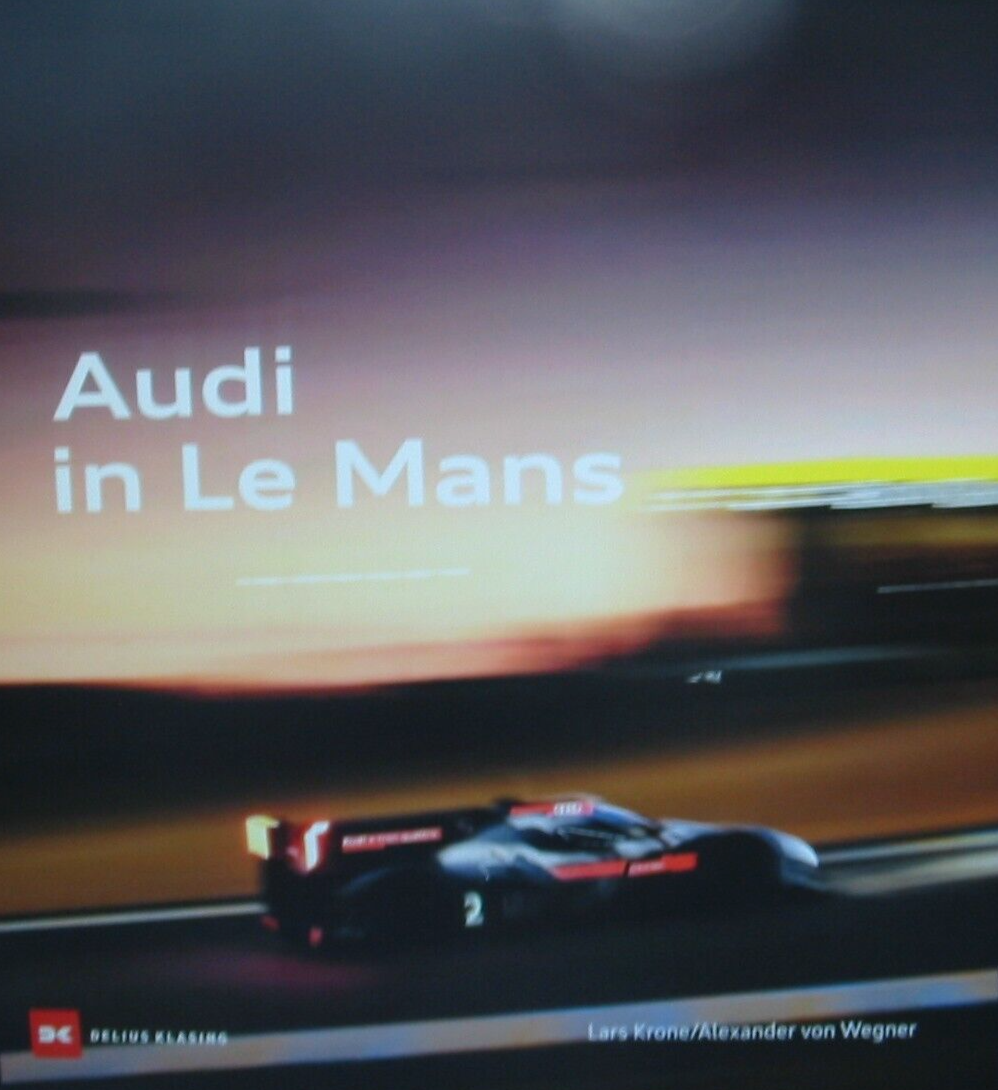 Delius Klasing Audi In Le Mans, Ratgeber Von Alexander Von Wegner, Lars Krone - Bild 5