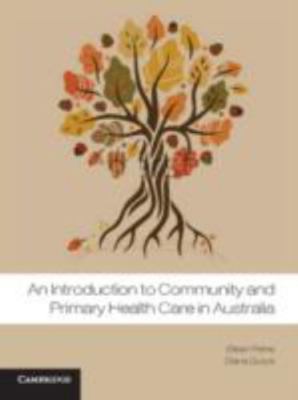 An Introduction to Community Primary Health Care Diana Guzys E  9781107633094 VG