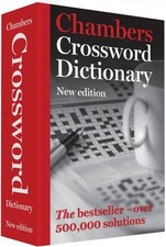 Chambers Crossword Dictionary, 3rd ..., (Ed.), Chambers
