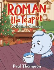 Paul Thompson Roman the Teapot (Paperback) (UK IMPORT)