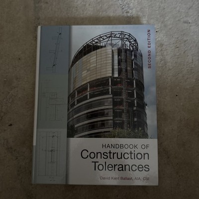 Handbook of Construction Tolerances by David Kent Ballast: New