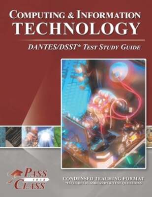 Computing and Information Technology DANTES/DSST Test Study Guide: New