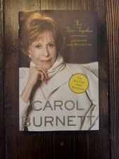 CAROL BURNETT SIGNED ☆ AUTOGRAPHED BOOK : This Time Together 🔥🔥🔥 CAROL BURNETT SIGNED ☆ AUTOGRAPHED BOOK : This Time Together 🔥🔥🔥