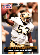 1991 NFL Pro Set Vaughan Johnson New Orleans Saints Linebacker Card #237     