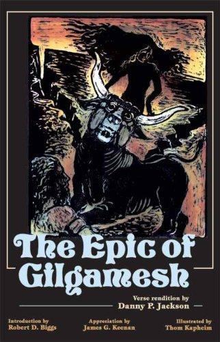 The Epic of Gilgamesh by Danny P. Jackson; Robert D. Biggs
