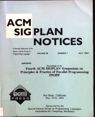 4th Acm Sigplan Symposium on Principles and Practices of Parallel Programming Si