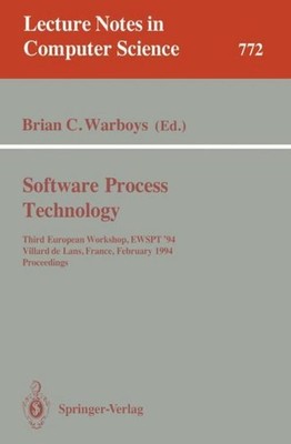 Software Process Technology Brian C. Warboys