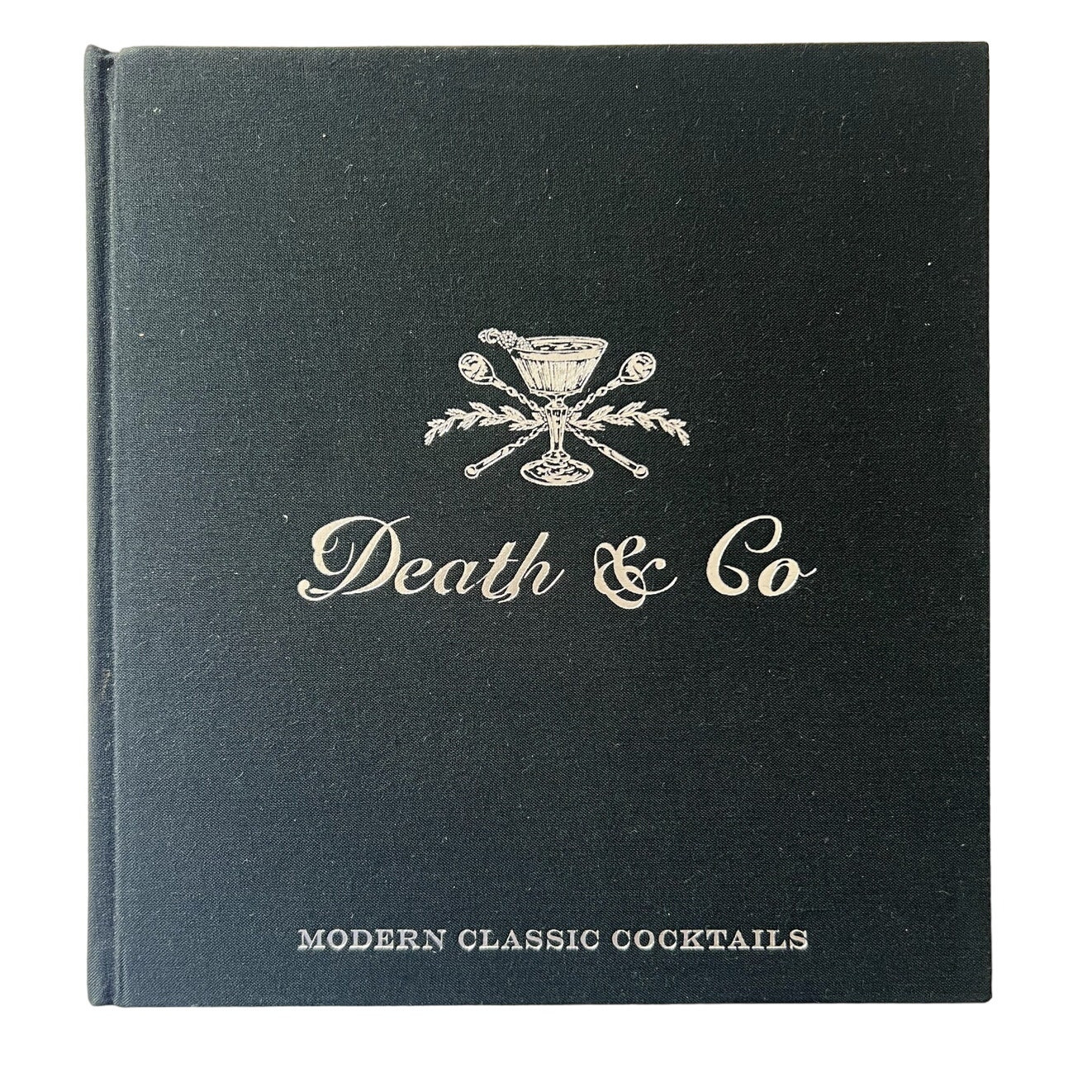Death & Co Modern Classic Cocktails Hardback Book Day Kaplan Fauchald Excellent