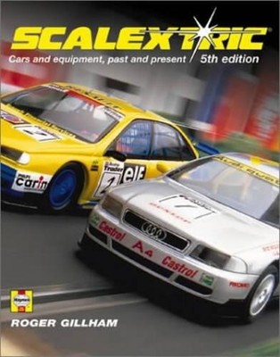 Scalextric: Cars and Equipment, Past..., Gillham, Roger