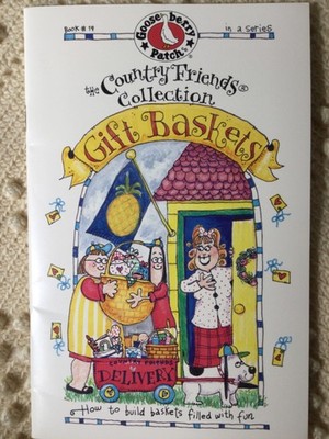 Gooseberry Patch Gift Baskets out of print book vtg