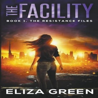 The Facility Eliza Green Paperback Draft2Digital
