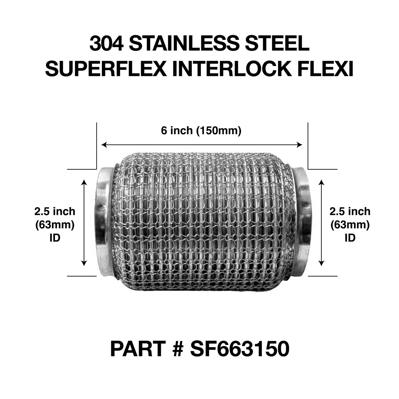 63mm x 150mm Soft Superflex Weld On 304 Stainless Steel Exhaust Flexi Tube Pipe