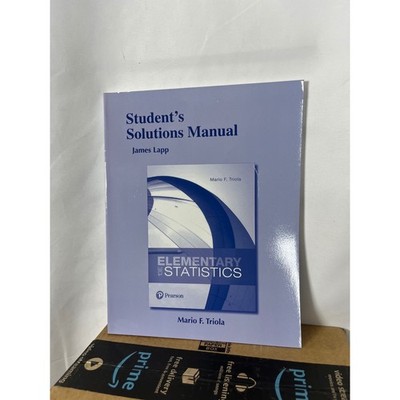 Elementary Statistics 13th Edition Student Solutions Manual Triola James Lapp