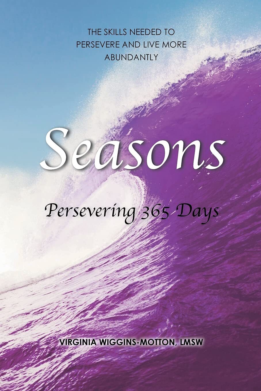 Thumbnail - Virginia Wiggins-motton Lmsw Seasons Persevering 365 Days