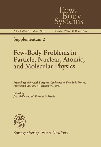 Few-Body Problems In Particle, Nuclear, Atomic, And Molecular Physics Jean-Louis-image