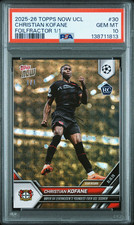 2025 Topps Now UCL Christian Kofane Bayer Leverkusen Fractor #1/1 ROOKIE PSA 10